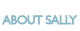 ABOUT SALLY