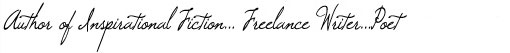 Author of Contemporary Inspirational Fiction, Freelance Writer, Poet